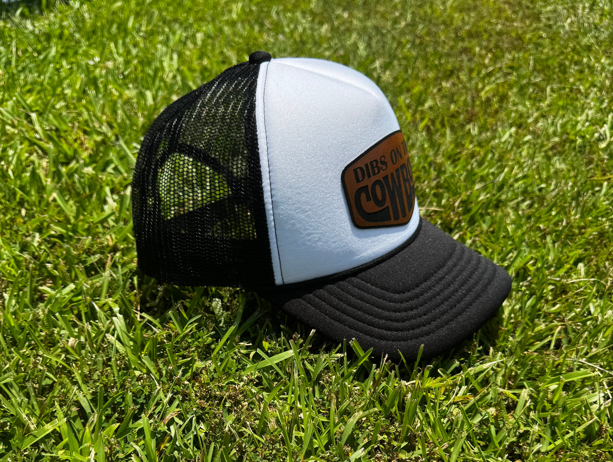 Dibs on the Cowboy Leather Patch Foam Trucker Hat